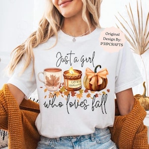 Just a Girl Who Loves Fall PNG, Pumpkin Spice Autumn Sweater Women png, Trendy Fall T-Shirt Design, Fall Digital Download, Cozy Clip Art png