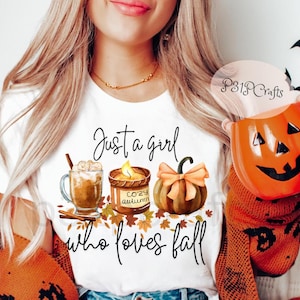 Just a Girl Who Loves Fall PNG, Pumpkin Spice Autumn Sweater Women png 300 DPI, Trendy Fall T-Shirt Design, Fall Digital Download, Cozy Clip Art