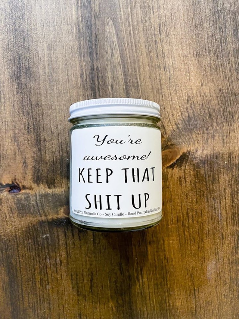 You're Awesome Candle Inspirational Gift Motivational Etsy