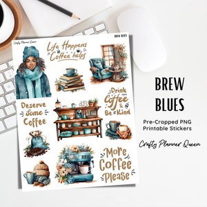 Könnte beinhalten: Ein Satz druckbarer Aufkleber mit Kaffeethema. Die Aufkleber enthalten Illustrationen von Kaffeetassen, Kaffeebohnen, einer Kaffeemaschine und einer Frau mit blauem Schal und Hut. Die Aufkleber enthalten auch Text wie "Life Happens Coffee Helps", "Deserve Some Coffee", "Drink Coffee Be Kind" und "More Coffee Please".