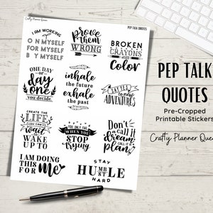 Adesivos de citações motivacionais para impressão para planejadores e diários - Coleção inspiradora Pep Talk, arquivo cortado, planejador feliz