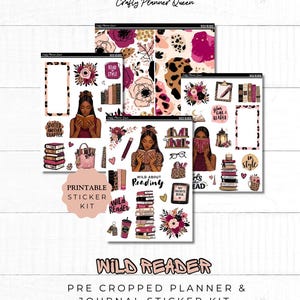 May include: A printable sticker kit with a reading theme. The kit includes stickers with illustrations of books, flowers, and a woman reading. The colour palette includes pink, black, and gold. Text on the stickers includes "Wild Reader" and "Read Style".