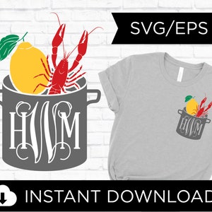 Crawfish Boil Monogram | Crayfish | Seafood | Design | Graphic | SVG |  EPS | Instant Download | Cricut | Silhouette