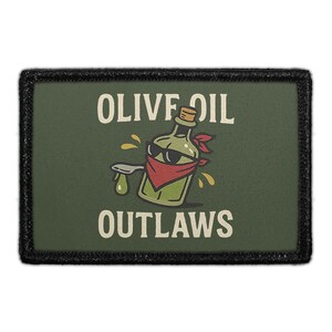 Olive Oil Outlaws - Removable Patch
