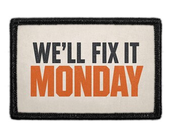 We’ll Fix It Monday - Removable Patch