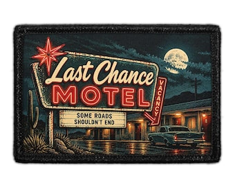Last Chance Motel - Removable Patch