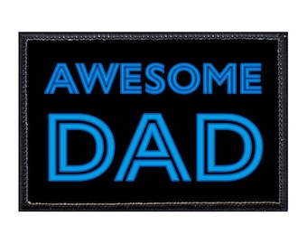 Awesome Dad - Removable Patch