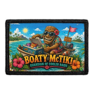 May include: A rectangular patch featuring a tiki figure in a boat with a cooler, sunglasses, and a floral shirt. The text reads BOATY MCTIKI GUARDIAN OF COOLER RAIDS, NO QUESTIONS JUST WAVES, SHACKS, and COLD ONES. Tropical flowers frame the bottom.