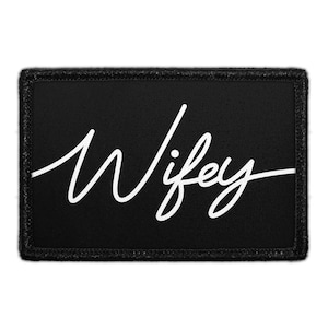 Wifey - Removable Patch
