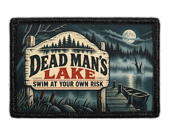 Dead Man's Lake - Removable Patch