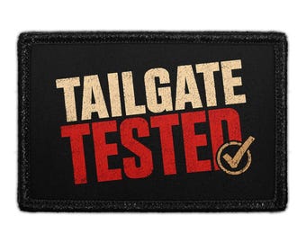 Tailgate Tested - Removable Patch