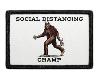 Social Distancing Champ - Big Foot - Removable Patch