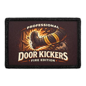Professional Door Kickers - Fire Edition - Removable Patch