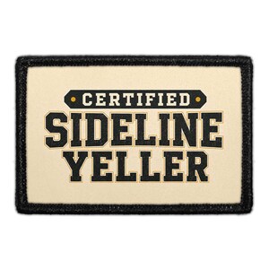 May include: A rectangular patch with a cream-colored background and a thick black border. The text CERTIFIED is centered in a black banner with gold dots, followed by the bold black text SIDELINE YELLER with a thin gold outline.