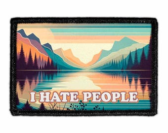 I Hate People - Lake - Removable Patch