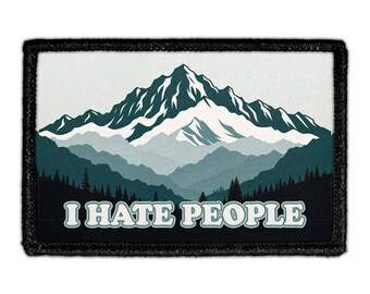 I Hate People - Mountains - Removable Patch