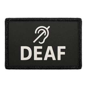 DEAF - BADGE - Removable Patch
