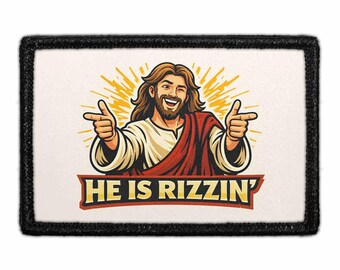 He Is Rizzin - Removable Patch