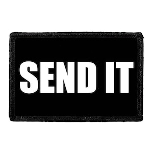 Send It - Removable Patch
