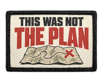 Este no era el plan - Parche removible