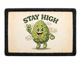 Stay High - Bud - Removable Patch