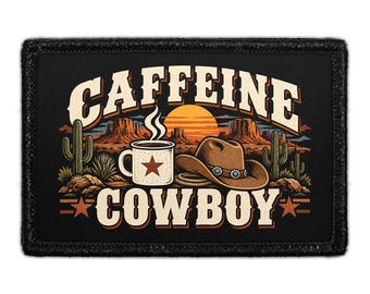 Caffeine Cowboy - Removable Patch