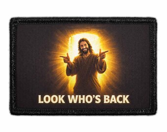 Look Who's Back - Removable Patch