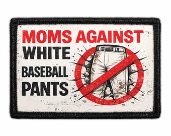Moms Against White Baseball Pants - Removable Patch