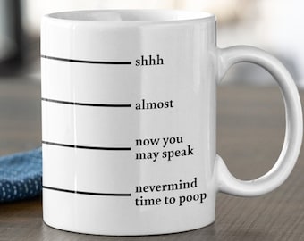 Poop Becher, shhh Becher, lustige Kaffeebecher, jetzt können Sie sprechen, Kaffeebecher Tasse, große Kaffeebecher, große Teebecher