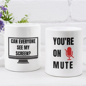 Zoom Becher Kann jeder meinen Bildschirm sehen You're On Mute Coworker Geschenk Becher Zoom Arbeit von zu Hause aus Becher