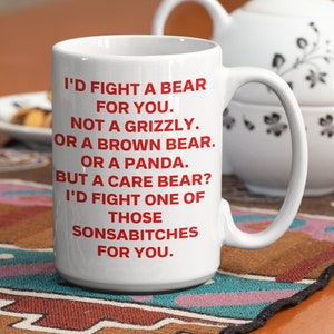 I&#39;d Fight a Bear For You,  Funny Gift For Friend, Gift For Her, Best Friend Gift, Sister Present, Funny Sister Gift, Sister Mug, Best Friend