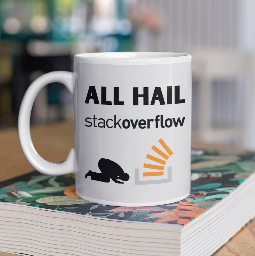 Programmer Mug, All Hail Stack Overflow Python Mug, Coding Coffee Mug ...