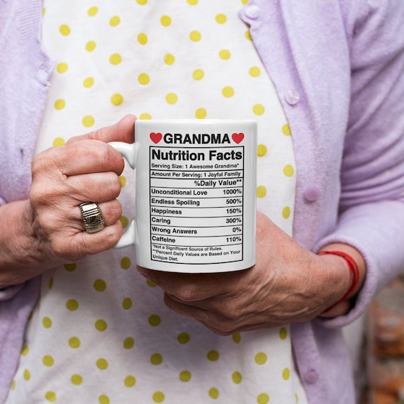 Grandma Nutritional Facts Mug. Large Coffee Mug Tea Coffee Gift New Grandma Gift Grandmother Birthday