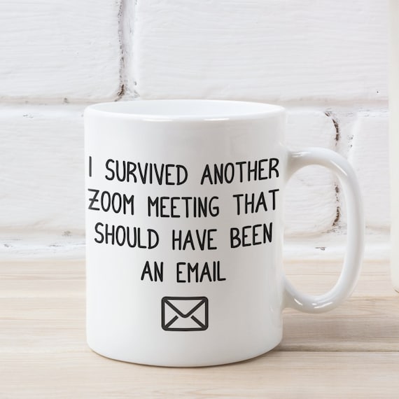 Zoom Coffee Mug, Zoom Meeting, Lockdown mug, Work From Home Mug, Work From Home Gifts, Colleague Gifts, Coworker Mug Gift, Zoom call mug
