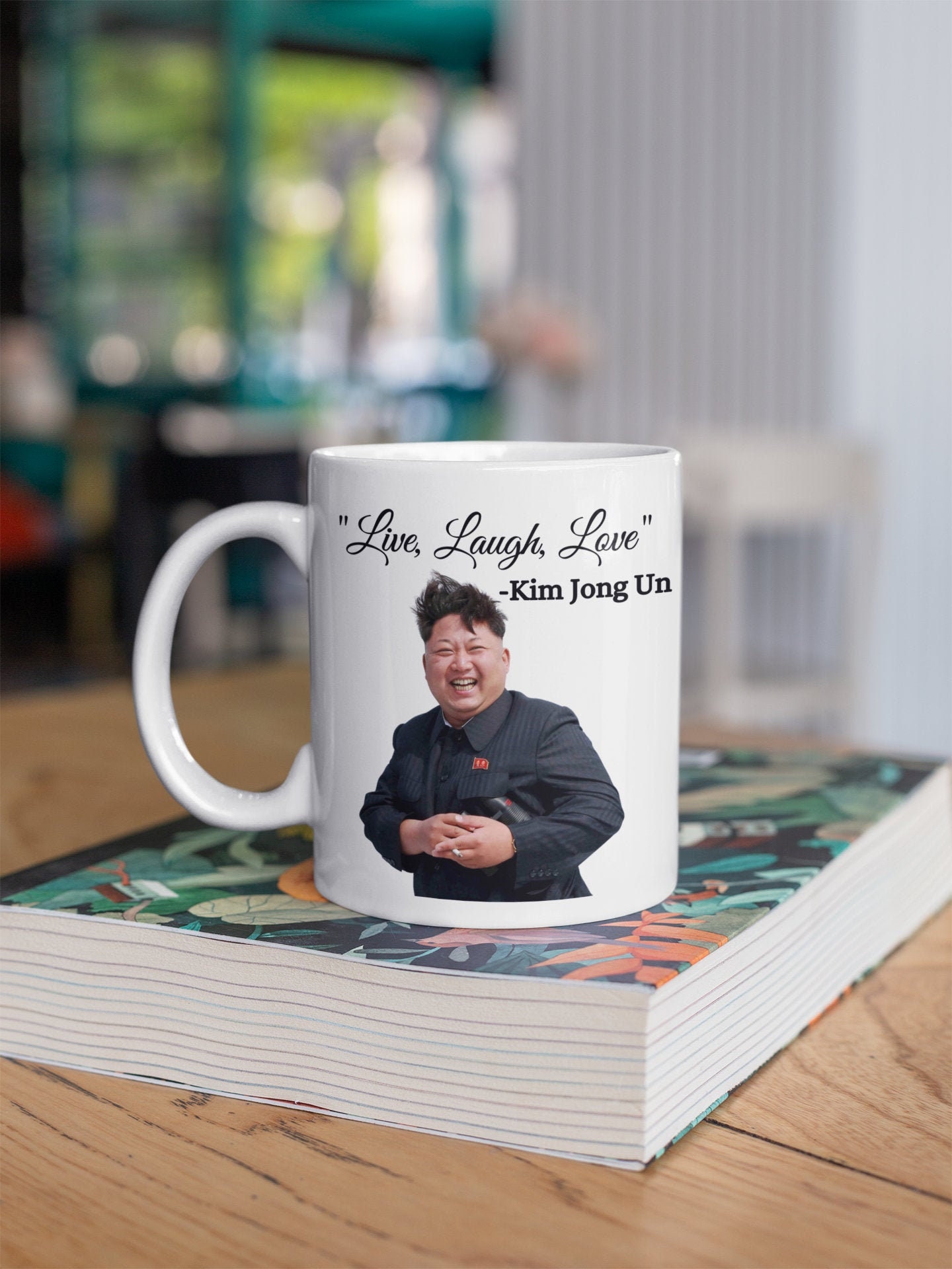 Kim Jong Un Live Laugh Love Mug Meme Mug. Kim Jong Un Etsy Ireland