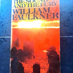 The Sound and the Fury by William Faulkner - Vintage Books Paperback 1956