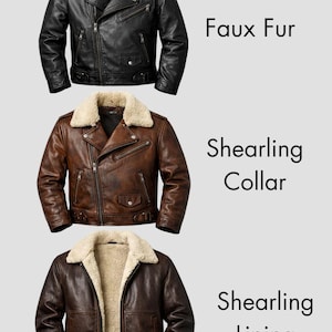 May include: Three leather jackets with shearling collars and linings are displayed. The top jacket is black with a faux fur collar. The middle jacket is brown with a shearling collar. The bottom jacket is brown with a shearling lining.