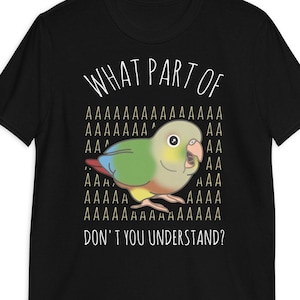 Funny Pineapple Conure T-Shirt: Birb Meme Parrot Apparel