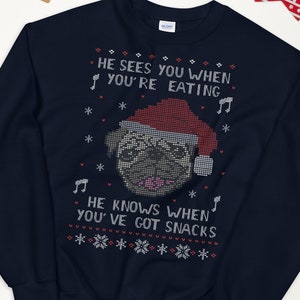Snack Pug Ugly Christmas Sweatshirt, Pug lover clothes, Pug owner xmas gift idea, Christmas Pug memes apparel
