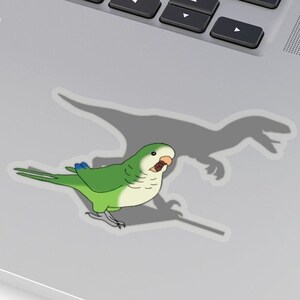 Velociraptor Green Monk parakeet Sticker, Cute Quaker Kiss-Cut Sticker, Funny Quaker parrot owner gift idea