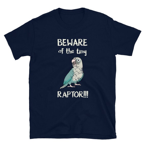 Green Cheek Conure T Shirt, Beware Of Conure Shirt Green Cheek Conure T Shirt, Beware Of Conure Shirt