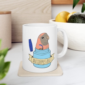 Antidepressant Bourke&#39;s Parakeet Mug, Bourke&#39;s Parrot Funny mug, Birb Merch, Birb memes Mug, Bourke&#39;s Parakeet gift idea
