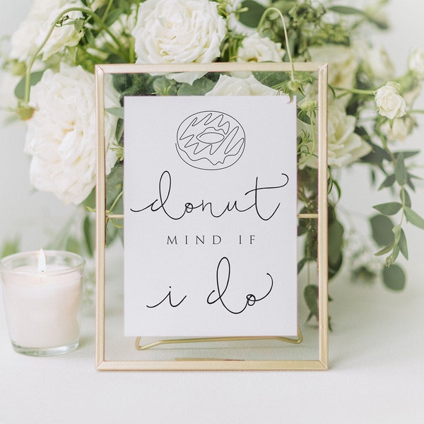 Donut Wedding Favor Sign, Donut Mind If I Do, Printable Donut Bar Sign, Donut Sign Template, Minimalist, Instant Download, Templett