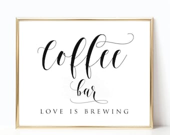 Wedding Coffee Bar Sign, Coffee Sign, Coffee Bar Sign Printable, Coffee Bar Sign Printable,Coffee Bar Sign Wedding,Coffee Bar Printable Sign