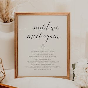 Until We Meet Again Sign, Memorial Sign, Celebration Of Life Sign, Printable Wedding Sign, Editable Template, Instant Download, 5x7, 8x10 image 5