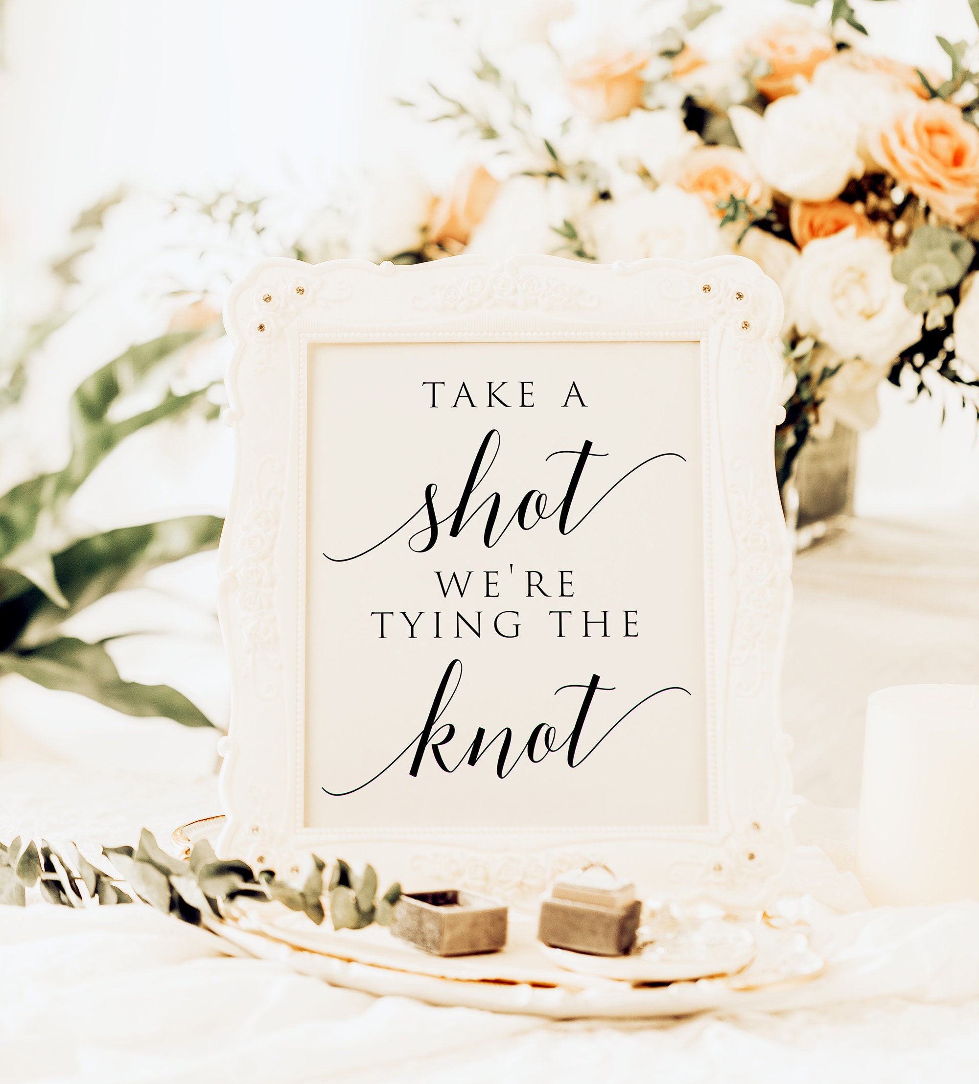 Take A Shot We Are Tying the Knot Sign Take A Shot Sign Etsy