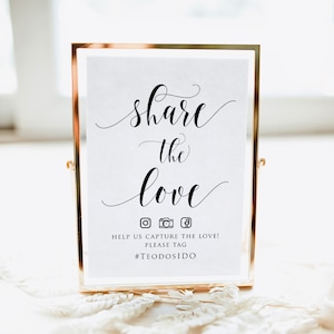 Modern Wedding Hashtag Sign, Share The Love, EDITABLE ONLINE, 8x10 5x7, Instagram Wedding Sign, Social Media Hashtag Sign, Social Media Icon