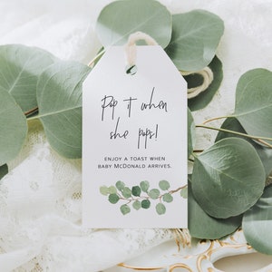 Pop it when She Pops Tags, Printable Baby Shower Favor Template, Greenery Baby Shower Tags, Gift tags, Favor Tags Template, Eucalyptus