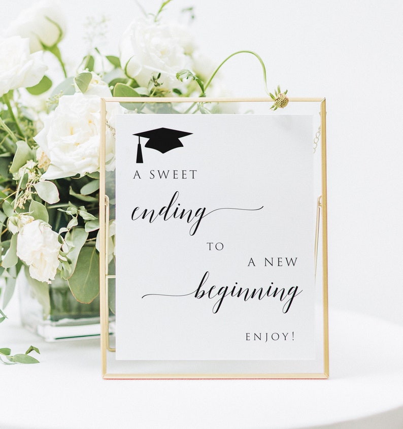 A Sweet Ending To A New Beginning, Graduation Candy Bar Sign, Editable Grad Dessert Bar Sign, Graduation Sweets Table Sign, Graduation Decor image 3