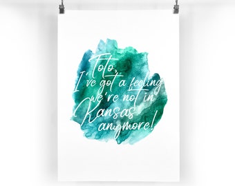 Wizard Of Oz Toto Dorothy Quote Printable Artwork Instant Downloadable Watercolour Print Wall Art Poster Typography Movie Gift Home Decor
